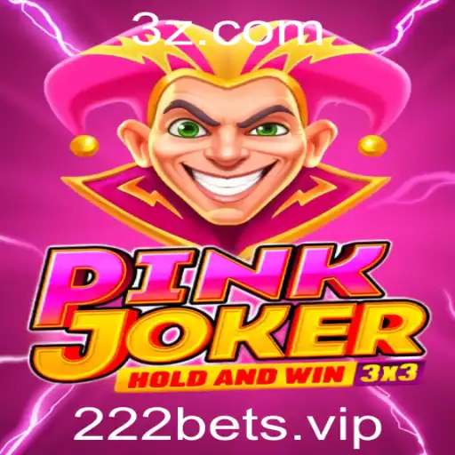 Explorando o Mundo do PinkJoker e as Oportunidades da 222bet